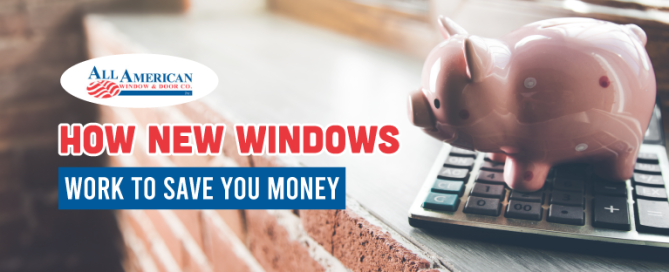 savings of energy efficient windows, what are energy efficient windows, do energy efficient windows work